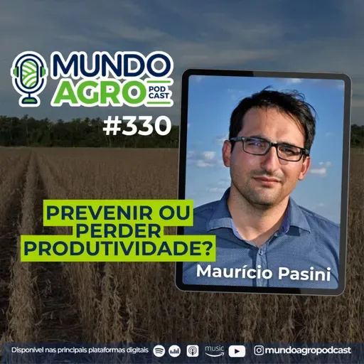 #EP330 MAP : Entomologia aplicada: como interpretar dados e definir estratégias de controle com Dr. Maurício Paulo Batistella