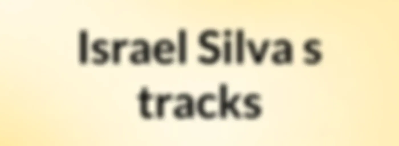 Israel Silva's tracks