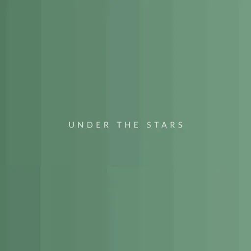 Under the Stars