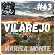 #63 - Vilarejo - Marisa Monte (feat. Cadú Oliveira)