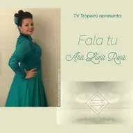 Fala tu, Ana Lívia Riva!