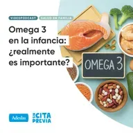 Omega 3 en la infancia: ¿realmente es importante?