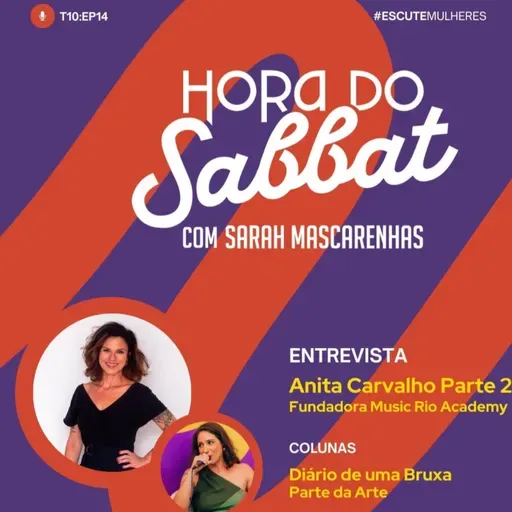 Episódio 14 | Micromachismos, bastidores e força criativa