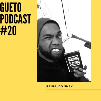 Gueto Podcast #20 [Bate Papo com Reinaldo Snek]