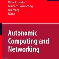 Autonomic Computing and Networking