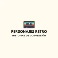 Personajes retro - Episodio 1