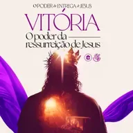 O PODER DA RESSUREIÇÃO DE JESUS II  Pr. Carlito Paes