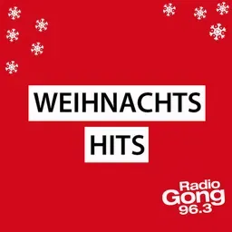Radio Gong 96.3 - Weihnachtshits Live
