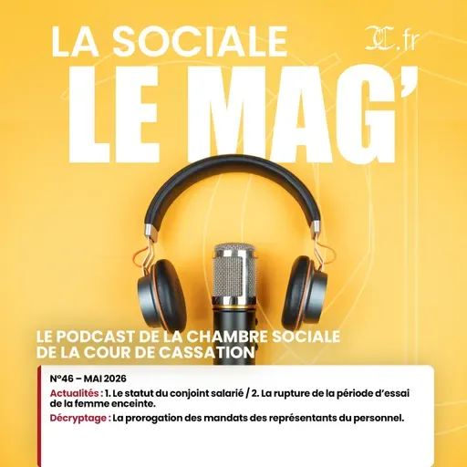 La Sociale Le Mag’ | N°46 – Mai 2026