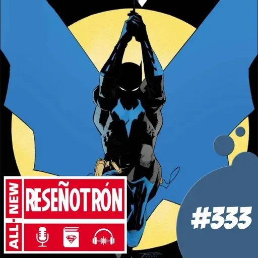 #333- All-New Reseñotrón nº2, con Arnau París (Norma Editorial)