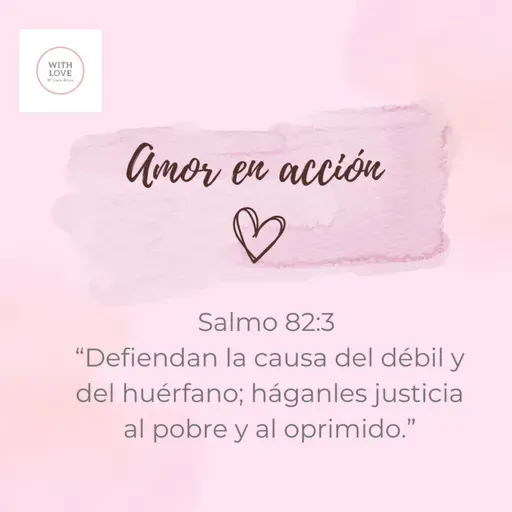 Salmo 82. El amor en acción