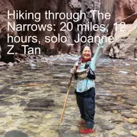 Adventure Hiking: 20 Miles Through The Narrows in Zion, in 12 hours, Solo_Joanne Z. Tan_Season 2, Episode 100