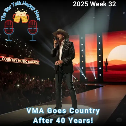 VMA Goes Country After 40 Years! - 2025 Week 32