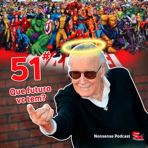 Nonsense Podcast 51 - Séries da Marvel e a Fase 4