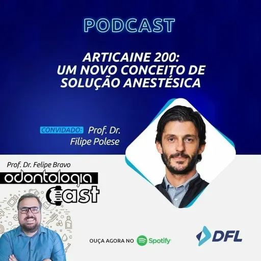 58 #Articaine 200: um novo conceito de solução anestésica