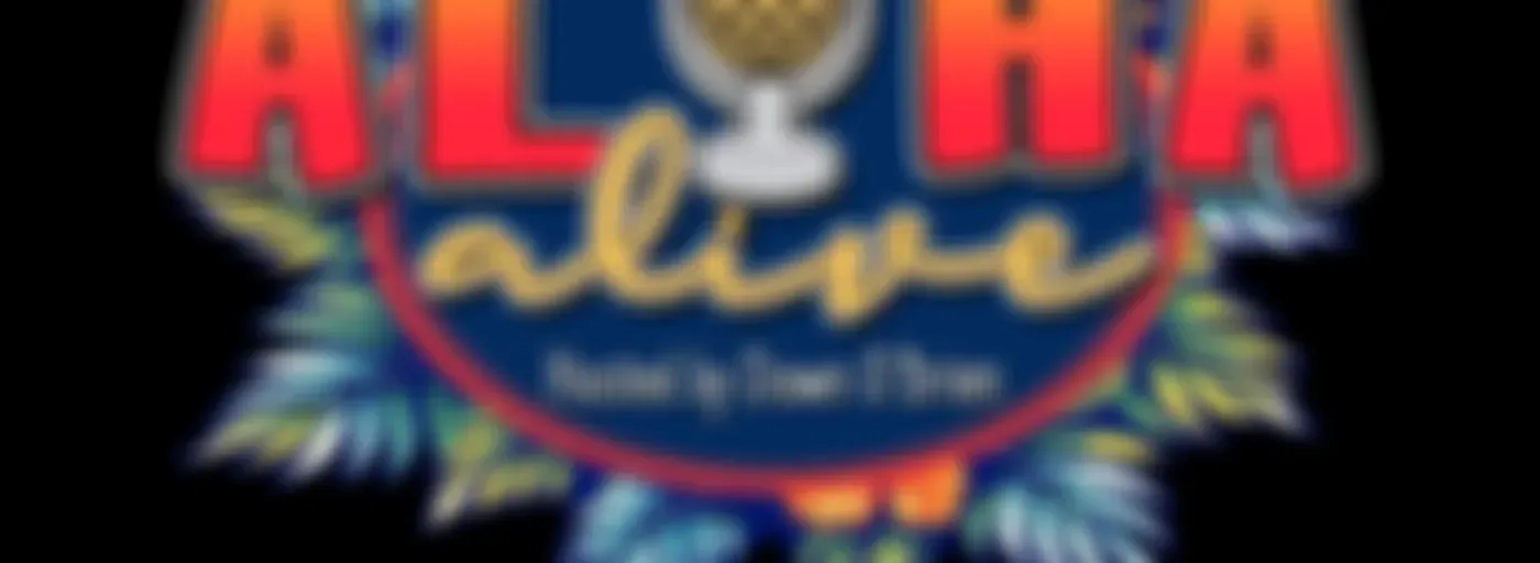 Aloha Alive: The Dawn O'Brien Podcast