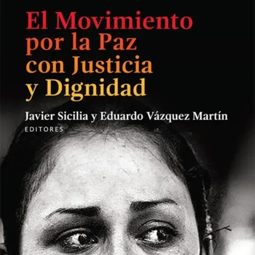 Movimiento por la paz con justicia y dignidad