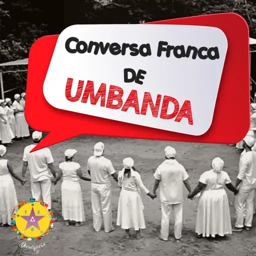 Cuidado com os Pontos de Exús! - Conversa Franca de Umbanda -  Episódio 24 #ConversaFrancadeUmbanda
