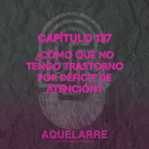 ¿Cómo que no tengo trastorno por deficit de atención?