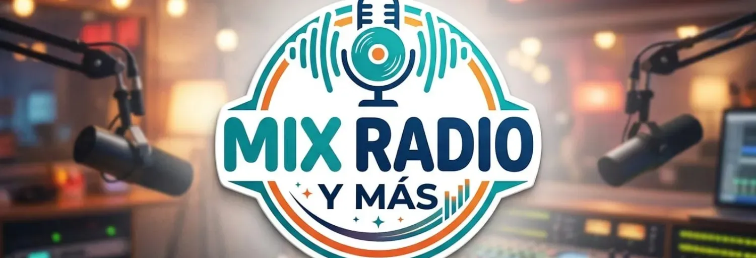 MIX RADIO Y MAS OTRA FORMA DE SENTIR LA MUSICA