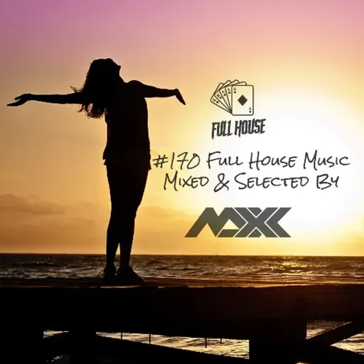 Maxx Pres. Full House 170