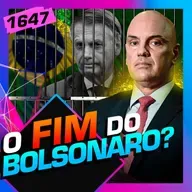 1647 - O FIM DE BOLSONARO? - EDUARDO MOREIRA E JULIANA DAL PIVA -