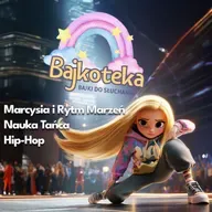 💃 Marcysia i Rytm Marzeń –bajka o pasji, tańcu i sile serca - audiobook bajka dla dzieci