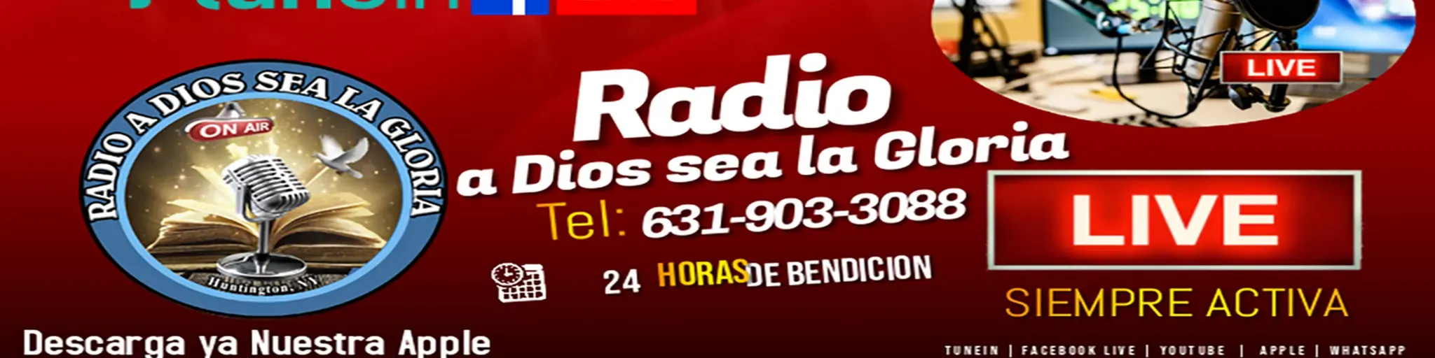 Radio a Dios sea la Gloria