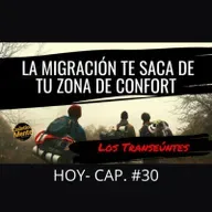 LOS TRANSEÚNTES CAP. #30 con Cone Aitken Saavedra