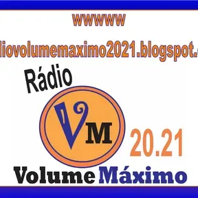 A Rádio Volume Máximo 2021