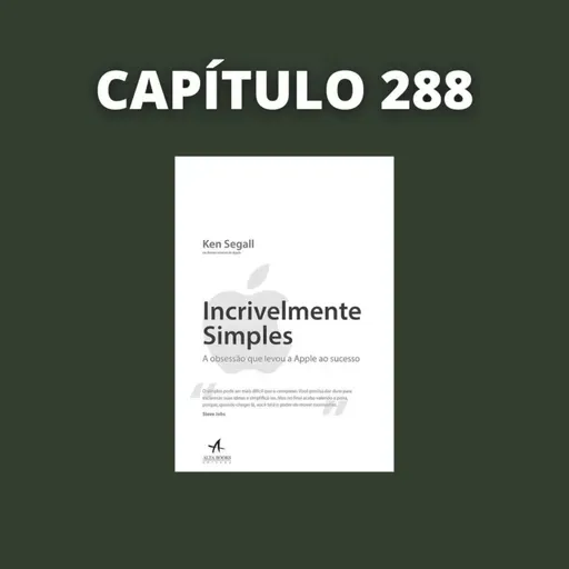 Incrivelmente Simples | Ken Segall