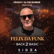 Felix Da Funk @ Sigma Ibiza