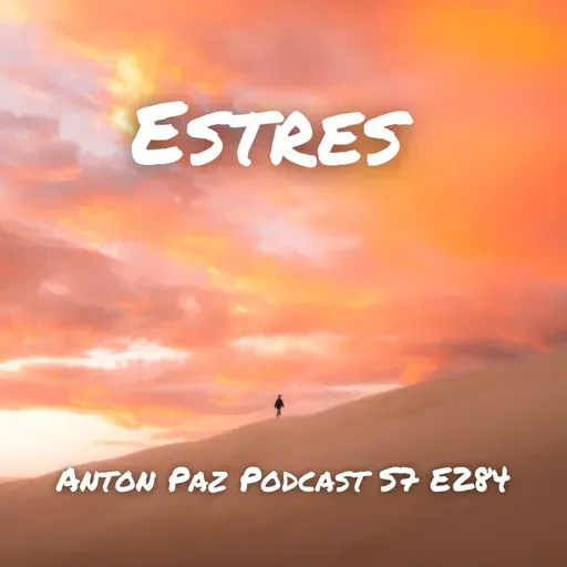 Estres S7 E284