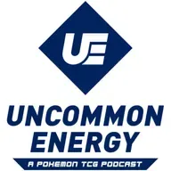 This Might Make Azul Quit Competitive Pokemon? | Uncommon Energy Episode 190