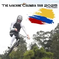 The Machine - Maris Strombergs Colombia Tour 2025