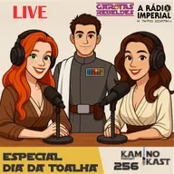 KaminoKast 256: Especial dia da Toalha