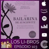 La bailarina de Auschwitz