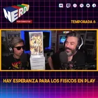 Nerdo - En Directo! #163 - Hay esperanza para los físicos en Play