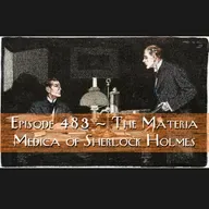 The Materia Medica of Sherlock Holmes
