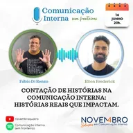 Contação de histórias na comunicação interna, com Elton Frederick