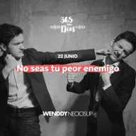 No seas tu peor enemigo