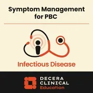Setting Our Sights on Symptom Management: Raising the Bar in PBC Management Podcast
