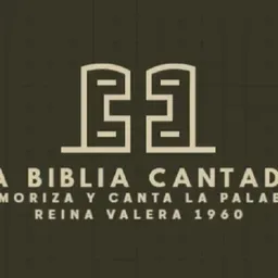LA BIBLIA CANTADA