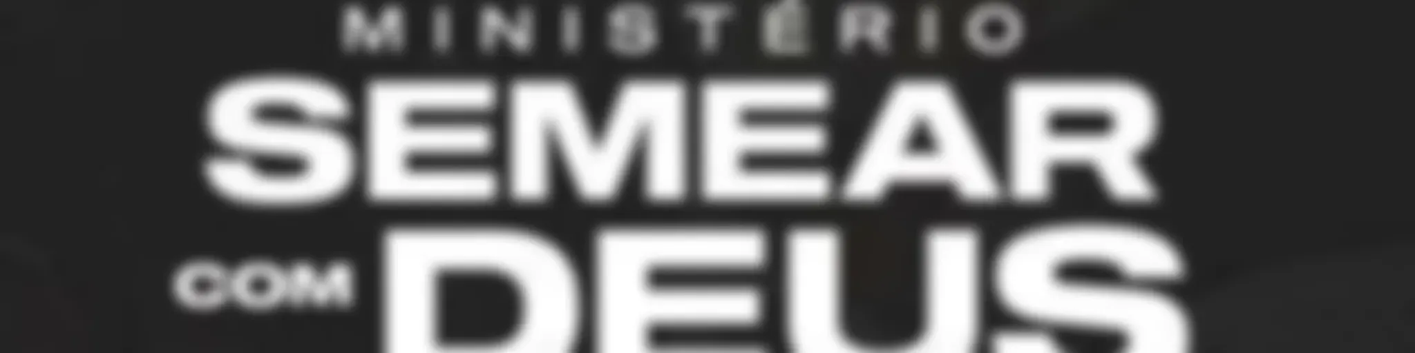 PodCast Ministério Semear Com Deus