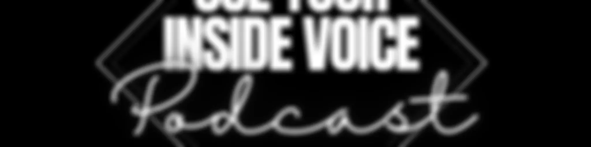 “Use Your Inside Voice”