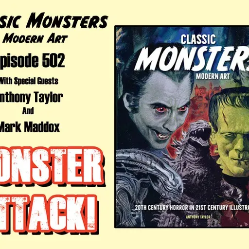 Classic Monsters, Modern Art| Episode 502