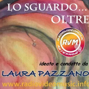 "Lo Sguardo Oltre" di Laura Pazzano