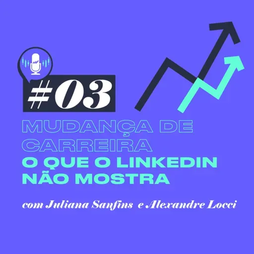 Mudança de carreira: o que o LinkedIn não mostra