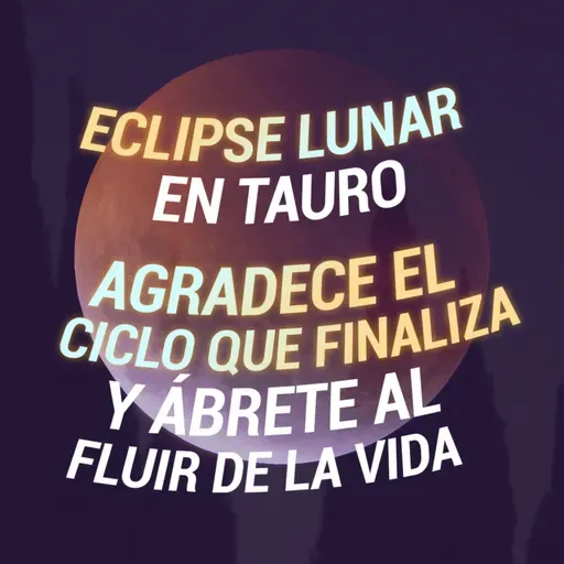 🌜 Eclipse Lunar 🌚: RITUAL PARA DEJAR IR