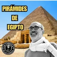Pirámides de Egipto. Historia , mito y realidad. José Miguel Parra (fans). 650 LFDLC - Episodio exclusivo para mecenas